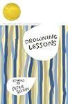 Drowning Lessons: Stories