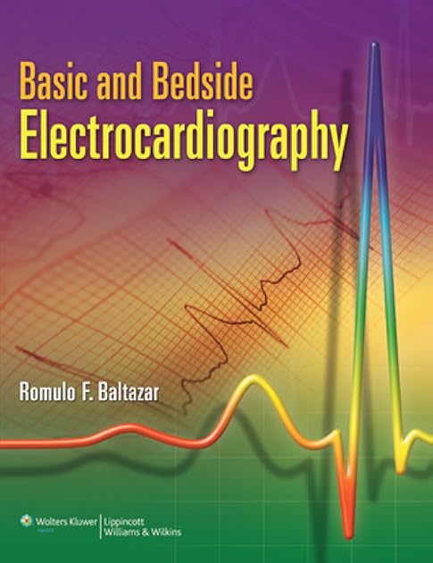 Basic and Bedside Electrocardiography