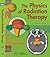 The Physics of Radiation Therapy