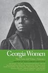 Georgia Women: Their Lives and Times, Volume 1 (Southern Women: Their Lives and Times)