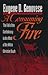 A Consuming Fire: The Fall of the Confederacy in the Mind of the White Christian South (Mercer University Lamar Memorial Lectures)