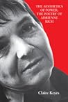 The Aesthetics of Power: The Poetry of Adrienne Rich The Aesthetics of Power: The Poetry of Adrienne Rich