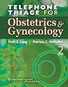 Telephone Triage for Obstetrics and Gynecology