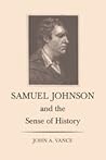Samuel Johnson and the Sense of History