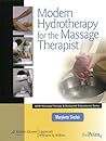 Modern Hydrotherapy for the Massage Therapist Modern Hydrotherapy for the Massage Therapist