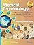 MEDICAL TERMINOLOGY 2E: .