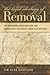 The Legal Ideology of Removal by Tim Alan Garrison