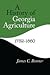 A History of Georgia Agricu...
