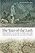 The Year of the Lash: Free People of Color in Cuba and the Nineteenth-Century Atlantic World (Early American Places)