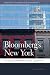 Bloomberg's New York by Julian Brash