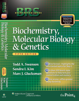 BRS Biochemistry, Molecular Biology, and Genetics, Fifth Edition (Board Review Series)