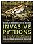 Invasive Pythons in the United States: Ecology of an Introduced Predator (Wormsloe Foundation Nature Books)
