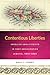 Contentious Liberties: American Abolitionists in Post-Emancipation Jamaica, 1834-1866 (Race in the Atlantic World, 1700–1900)