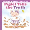 Piglet Tells the Truth