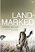 Landmarked: Land Claims and Land Restitution in South Africa