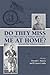 Do They Miss Me at Home?: The Civil War Letters of William McKnight, Seventh Ohio Volunteer Cavalry