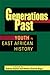 Generations Past: Youth in East African History