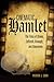 Cinematic Hamlet: The Films of Olivier, Zeffirelli, Branagh, and Almereyda
