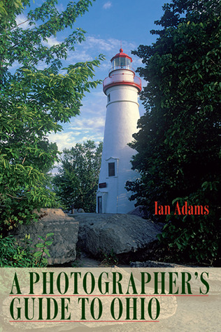 A Photographer’s Guide to Ohio (Paperback)