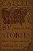 Called by Stories by Milner S. Ball