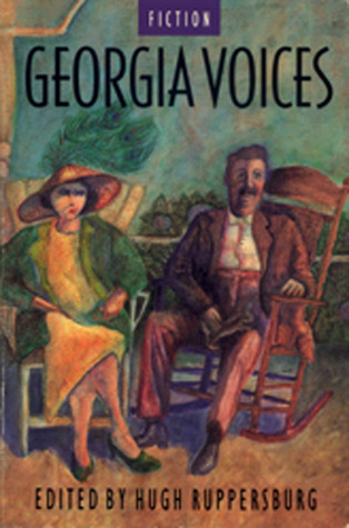 Georgia Voices: Volume 1: Fiction