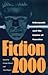 Fiction 2000: Cyberpunk and the Future of Narrative (Proceedings of the J. Lloyd Eaton Conference on Science Fiction and Fantasy Literature)