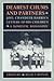 Dearest Chums and Partners: Joel Chandler Harris's Letters to His Children. A Domestic Biography