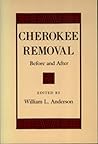 Cherokee Removal: Before and After (Brown Thrasher Books) Cherokee Removal: Before and After (Brown Thrasher Books)