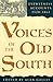 Voices of the Old South: Ey...