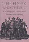 The Hawk and the Sun by Byron Herbert Reece