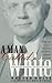 A Man Called White by Walter Francis White