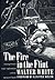 The Fire in the Flint by Walter Francis White