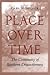 Place Over Time: The Contin...