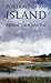 Portrait of an Island by John Teal