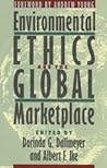 Environmental Ethics and the Global Marketplace
