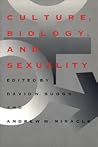 Culture, Biology, and Sexuality (Southern Anthropological Society Proceedings)