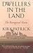 Dwellers in the Land: The B...