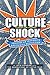 Culture Shock a Leader s Guide: Igniting an Integrity and Purity Revolution