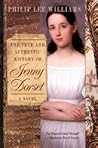 The True and Authentic History of Jenny Dorset by Philip Lee Williams
