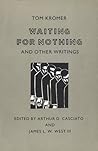 Waiting for Nothing and Other Writings by Tom Kromer