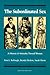 The Subordinated Sex: A History of Attitudes Toward Women
