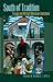 South of Tradition: Essays on African American Literature