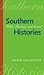Southern Histories by David R. Goldfield