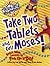 Take Two Tablets and Call Moses (Pick Up 'N' Do)