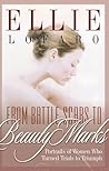 From Battle Scars to Beauty Marks