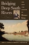 Bridging Deep South Rivers by John S. Lupold