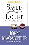Saved Without A Doubt by John F. MacArthur Jr.