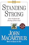 Standing Strong: How to Resist the Enemy of Your Soul