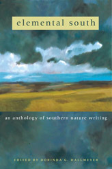 Elemental South: An Anthology of Southern Nature Writing