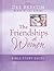 Friendships of Women Bible Study by Dee Brestin